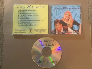 In His Name By Joe Tinoco & Tamra Holden (CD, 2004) - SIGNED By Both - Imagen 1 de 2