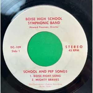 Boise High School Pep Songs 45 RPM Idaho Symphonic Band Record Private Press - Imagen 1 de 6