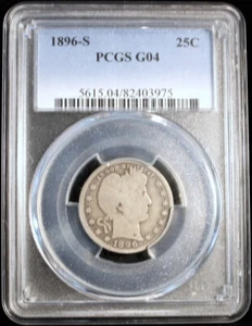 1896-S 25C US Barber SILVER Quarter - PCGS G04 - Picture 1 of 2