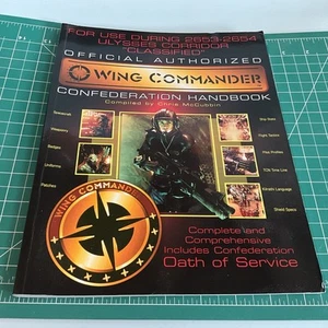 The Wing Commander Confederation Handbook by Chris McCubbin (1999) - Picture 1 of 9
