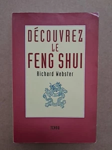 LIVRE DECOUVREZ LE FENG SHUI Richard Webster Vie Harmonieuse Qi ESOTERISME - Imagen 1 de 15