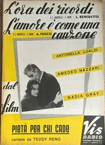 SPARTITO MUSICALE DA COLLEZIONE 1955 FILM PIETA' PER CHI CADE ANTONELLA LUALDI - Foto 1 di 3
