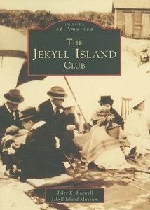 Jekyll Island Club, The (GA) (Images of America) - Picture 1 of 1