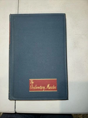 The Oculorotary Muscles. Scobee. 1947. 1st Edition. Ophthalmology. Strabismus. - Image 1 of 4