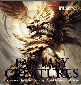 ImagineFX Ser. Fantasy Creatures Ultimate Guide to Mastering Digital Paint NEU! - Bild 1 von 2