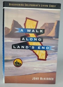 A Walk Along Land s End  Discovering California s Unknown Coast - Hardcover - Picture 1 of 9