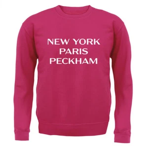New York Paris Peckham - Kids Hoodie / Sweater - TV Fools Funny Del Boy - Picture 1 of 20