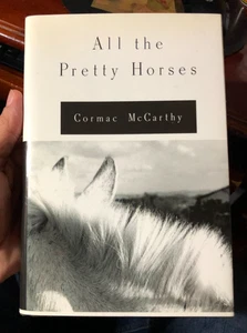 'All the Pretty Horses' by Cormac McCarthy 9th Printing HC 1992 - Imagen 1 de 8