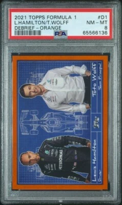 2021 Topps Formula 1 F1 Debrief -Orange /25 Lewis Hamilton / Toto Wolff PSA 8 - Image 1 of 4