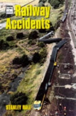 Railway Accidents (Ian Allan abc S.) by Hall, Stanley Paperback Book The Cheap - Image 1 of 2