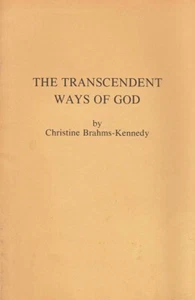 Die transzendenten Wege Gottes: Poesie Chapbook von Christine Brahms-Kennedy - Bild 1 von 1