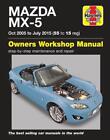 Mazda Mx-5 (oct 05 - July 15) 55 to 15 Haynes Repair Manual by Martynn Randall (