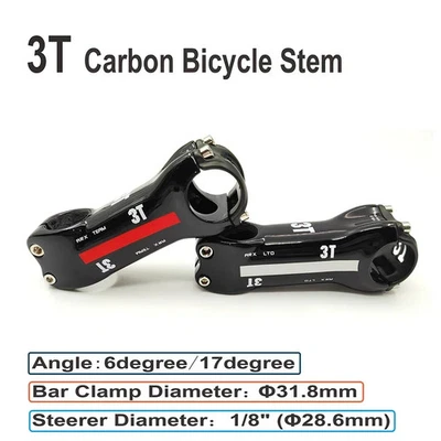 3T Road Bike Stem Carbon Fiber Mtb Bicycle Stem Angle 6/17 Degree 28.6mm Parts - Image 1 of 4