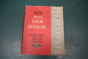 1970 Ford Truck Shop Manual Volume 3 & 4 Body and Electrical - Imagen 1 de 4