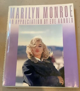 Marilyn Monroe: An Appreciation by SIGNED by Eve Arnold HB DJ Knopf 1987 - Picture 1 of 12