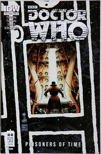 Doctor Who Prisoners of Time #12A - IDW Publishing - S&D Tipton - Kelly Yates - Bild 1 von 1
