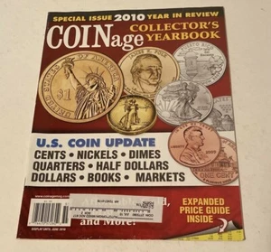 COINage SPECIAL ISSUE 2010 YEAR IN REVIEW COLLECTORS YEARBOOK US COIN UPDATE - Foto 1 di 1