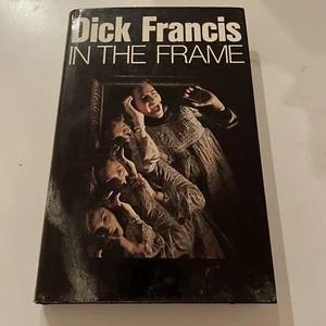 Dick Francis - In The Frame - 1st/1st (1976 Michael Joseph First Edition DJ) - Picture 1 of 4