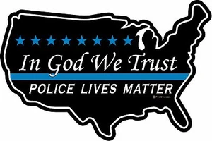ProSticker 1120 (One) 4" x 6" In God We Trust Police Lives Matter Decal Sticker - Picture 1 of 1