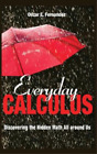 Oscar E. Fernandez Everyday Calculus (Copertina rigida)