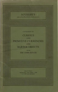 SOTHEBY'S Curious Primitive Currencies Barter Objects Money Gibbs Estate Catalog - Imagen 1 de 1