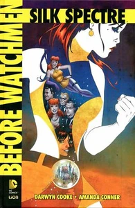Dc Deluxe: Before Watchmen Silk Spectre di Cooke ed. LionFU13 - Foto 1 di 1