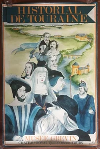 Affiche HISTORIAL DE TOURAINE Musée Grévin Chateau Royal Tours 80x120cm - Picture 1 of 4