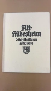 Röhrs Alt-Hildesheim. Mappe (=vollst.) 6 Holzschnitten inklusive Verzeichnis .. - Bild 1 von 13