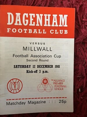 Non Laegue Dagenham V League  Millwall FACup 2nd Round 1981/82 Good Condition - Image 1 of 2