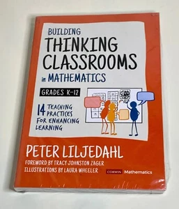 Corwin Mathematics Ser.: Building Thinking Classrooms in Mathematics Grades K-12