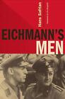 Eichmann's Men By Hans Safrian (English) Hardcover Book