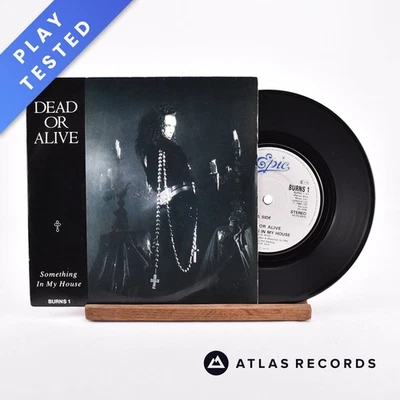 Dead Or Alive - Something In My House - 7" Vinyl Record - VG+/EX - Image 1 of 4