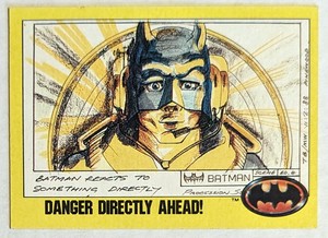 1989 Topps Series II Batman Movie Trading Card #05 Danger Directly Ahead!