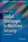 Global Challenges in Maritime Security An Introduction 9783030346294 | Brand New