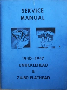 Harley 1940-1947 Knucklehead Flathead & 74/80 Flathead Service Manual - Bild 1 von 1