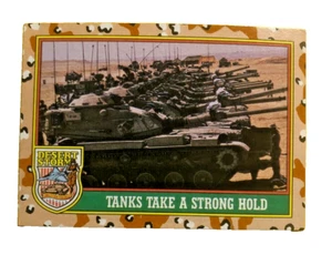 Desert Storm 1991 TANKS TAKE A STRONG HOLD Card 40 Topps #52 - Picture 1 of 2
