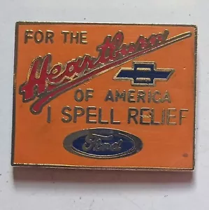 VTG "For The Heartburn Of America I Spell Relief Ford" Hat Lapel Pin - Picture 1 of 3