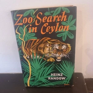 Zoo Search in Ceylon von Heinz Randow Hardcover mit DJ sehr guter Zustand 1958 1. UK Ausgabe Lowen - Bild 1 von 11