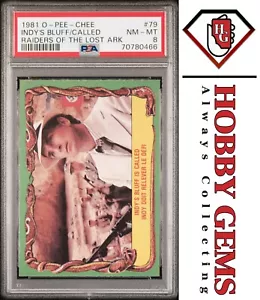 INDY'S BLUFF SE LLAMA PSA 8 1981 O-Pee-Chee Raiders of the Lost Ark #79 - Imagen 1 de 3