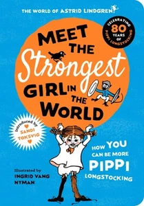 Meet the Strongest Girl in the World By Ingrid Vang Nyman - Picture 1 of 1