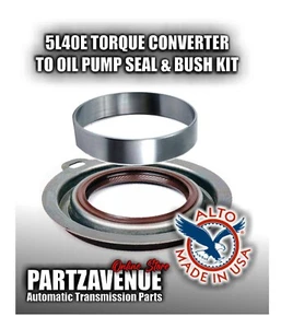 5L40E GEARBOX - CONVERTER TO OIL PUMP SEAL AND BUSH KIT - Picture 1 of 9