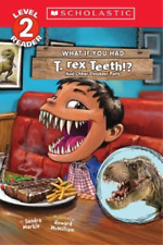 Sandra Markle What If You Had T. Rex Teeth?: And Other Dinosaur Part (Paperback)