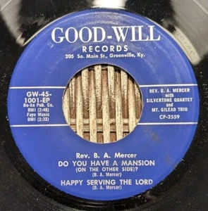Rev. B. A. Mercer rare Ky gospel bopper 45 EP Good-Will - Picture 1 of 4