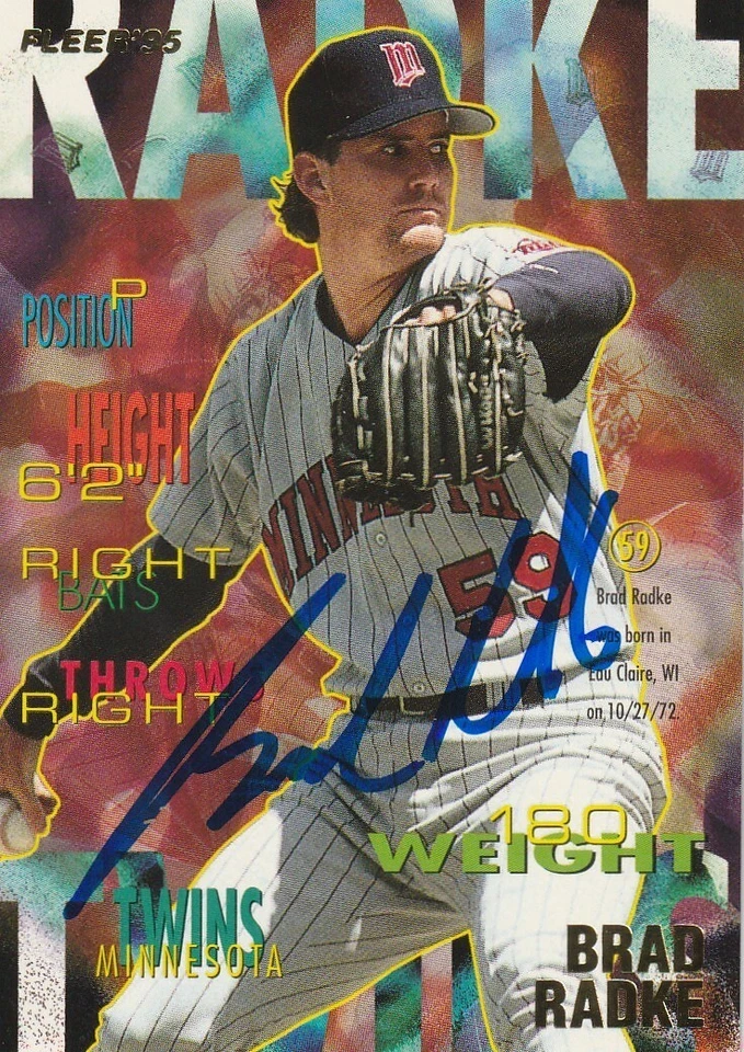 BRAD RADKE MINNESOTA TWINS  SIGNED 1995 FLEER UPDATE CARD #U-62 - Image 1 of 1
