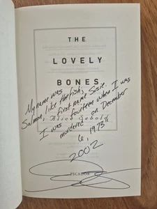 Signiert/datiert mit Zitat: The Lovely Bones von Alice Sebold (2002, 1./1.) - Bild 1 von 9