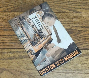 ORIGINAL 1939 DISSTON SAW, TOOL & FILE MANUAL-INSTRUCTIONS-DIRECTIONS - Picture 1 of 2