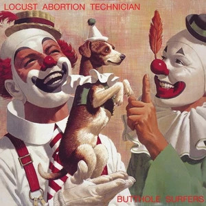 Butthole Surfers Locust Abortion Technician LP Vinyl NEW - Picture 1 of 1
