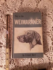 Vintage 1965 Weimaraner von Ernest Hart Hardcover - Bild 1 von 7
