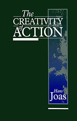 Creativity of Action, Joas, Hans - Image 1 of 2