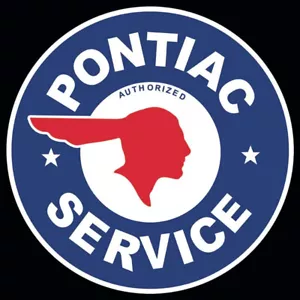 New “Pontiac Service” Wall Art, Man Cave, Shop Decor, 12” Round Metal Sign - Picture 1 of 1